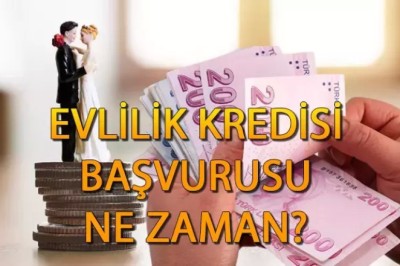 Evlilik kredisi başvuruları ne zaman başlayacak?